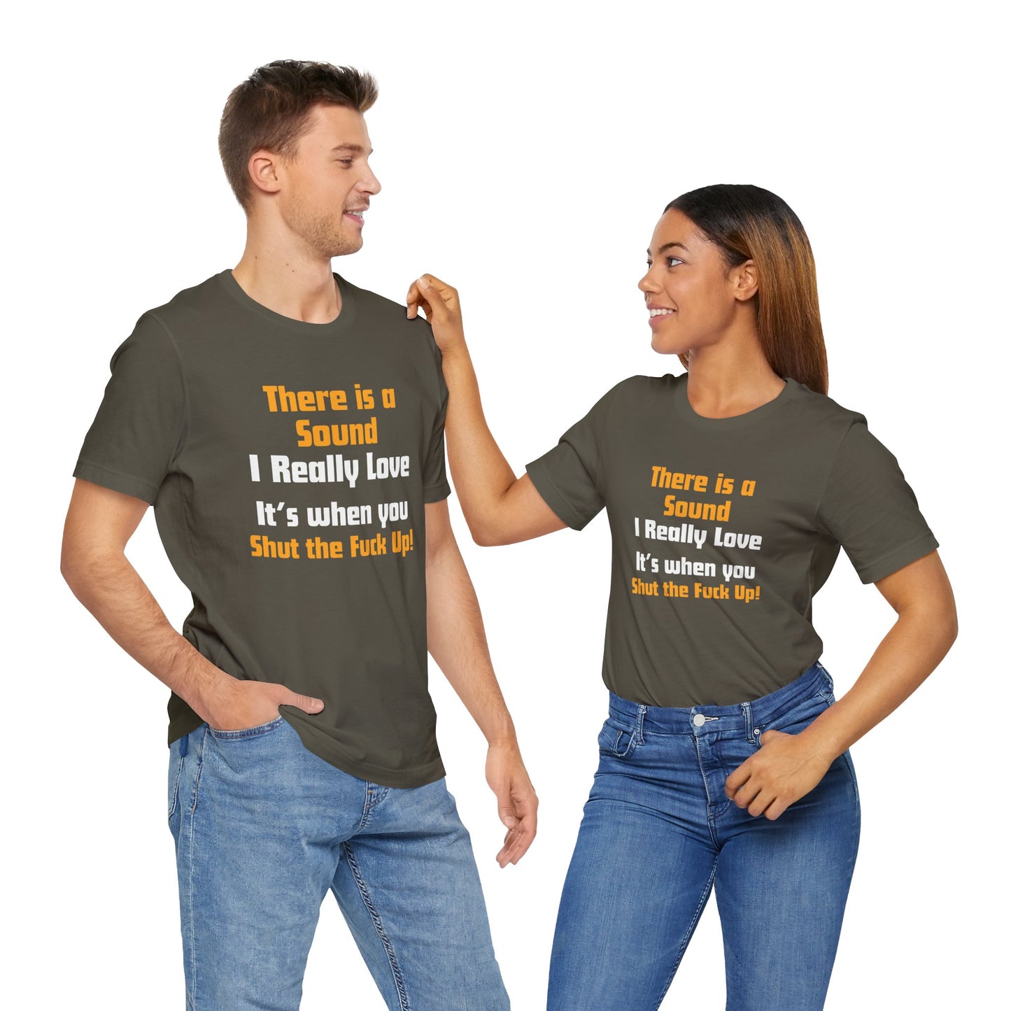 Unisex Tee: "There is a Sound"