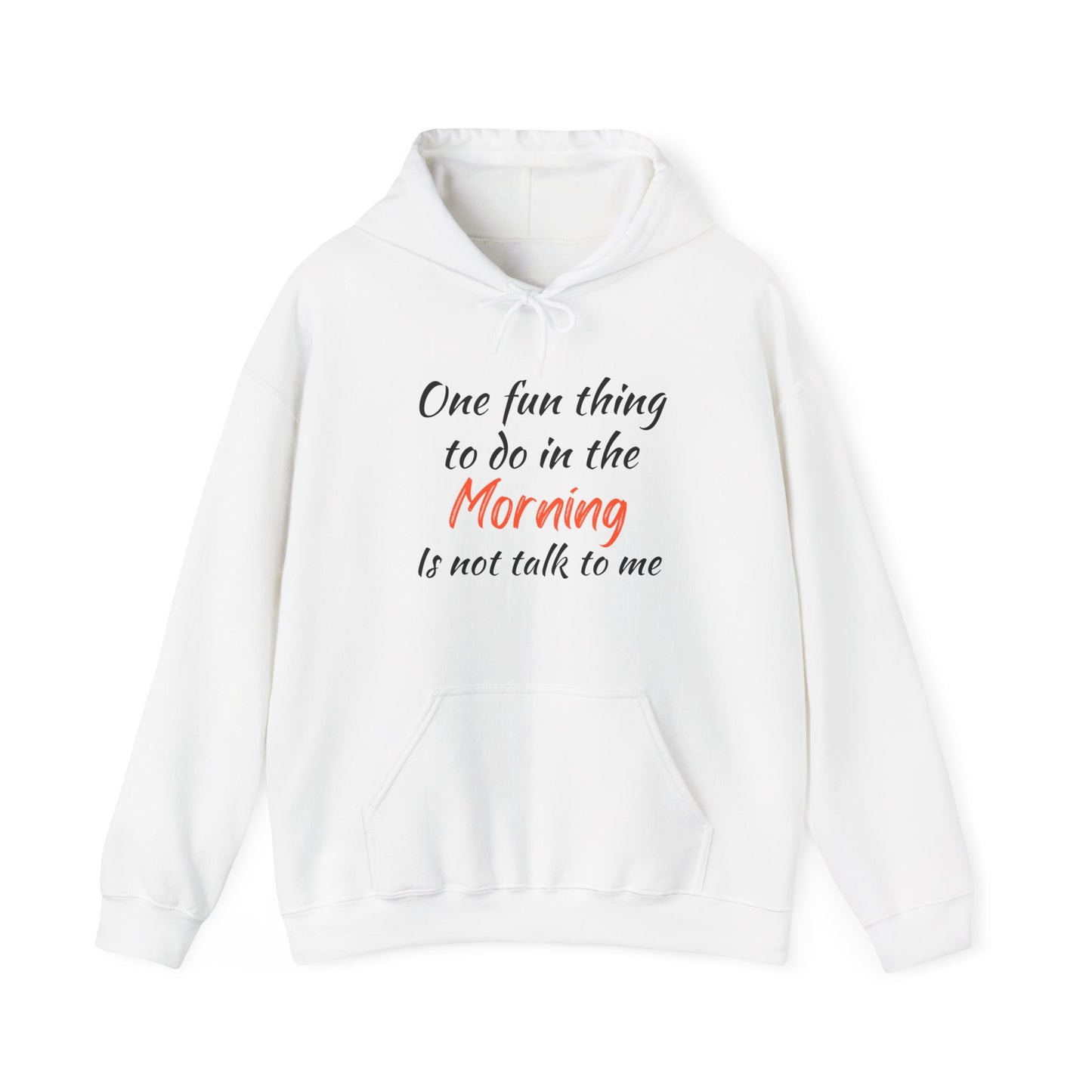 Unisex Hoodie "One Fun Thing "