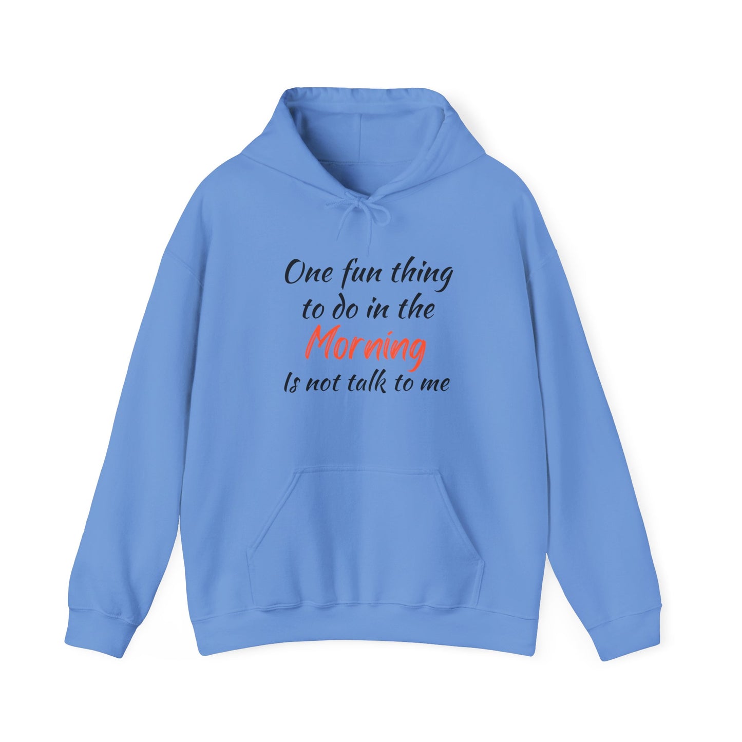 Unisex Hoodie "One Fun Thing "