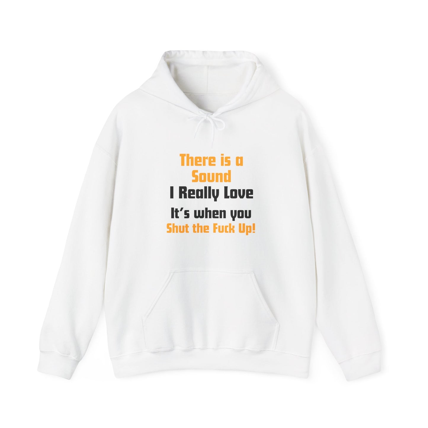 Unisex Hoodie "There is a Sound"