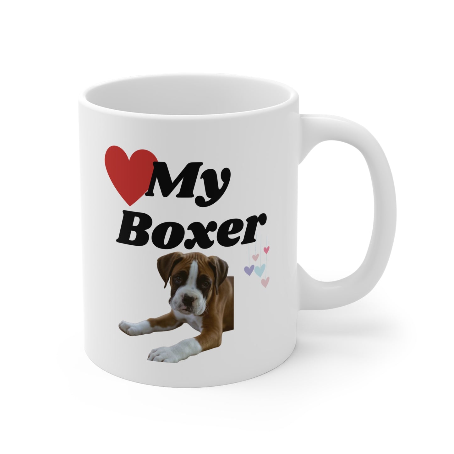 Coffee Mug 11oz "Love My Boxer"