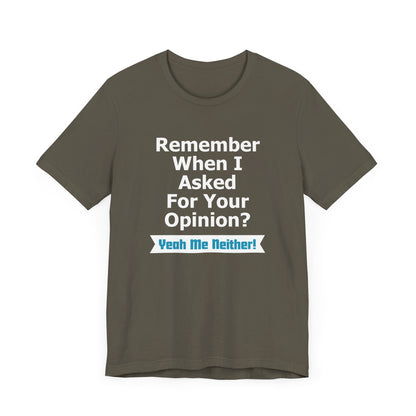 Unisex Tee "Remember When"