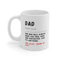 Coffee Mug 11 Oz "Bank of Dad"