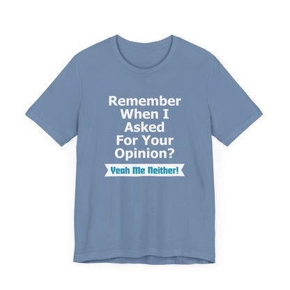 Unisex Tee "Remember When"