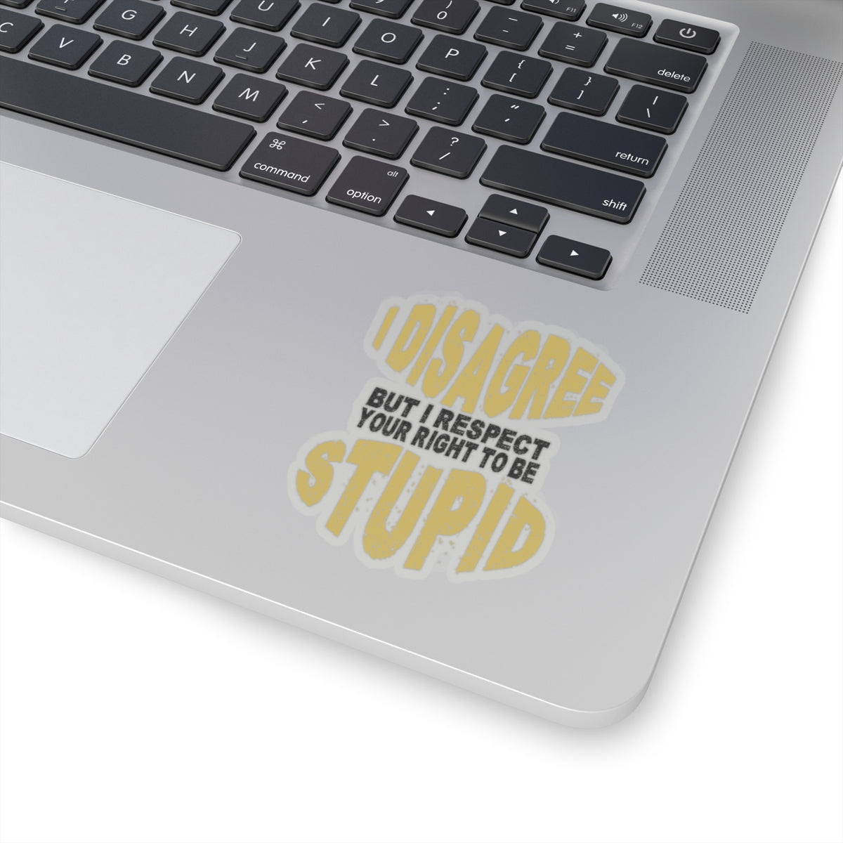 Kiss-Cut Stickers - "I Disagree"